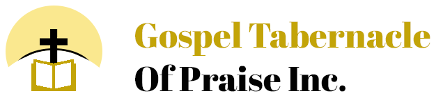 Gospel Tabernacle Of Praise Inc.